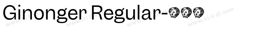 Ginonger Regular字体转换